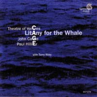 John Cage - Litany for the Whale